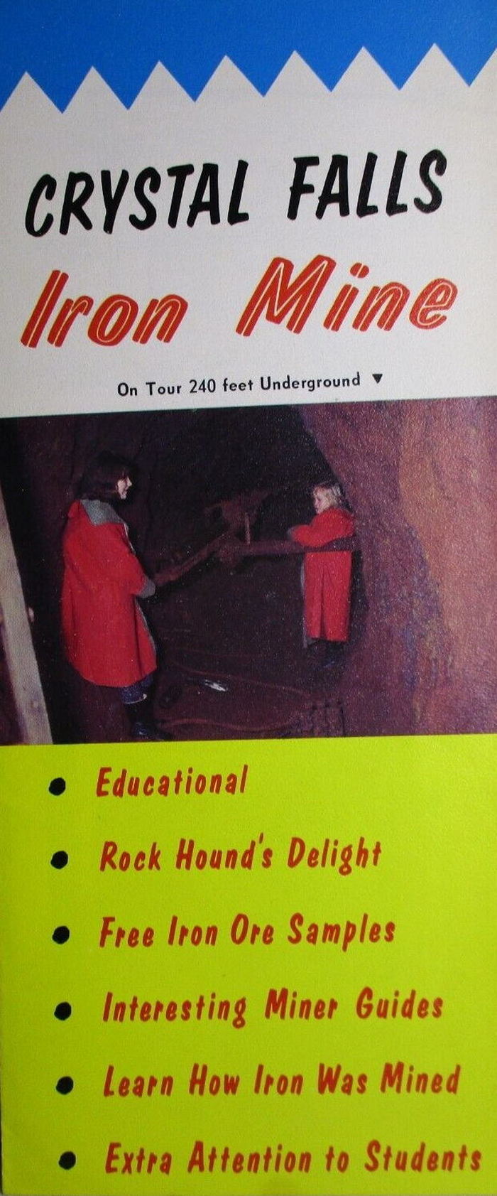 Crystal Falls Iron Mine - Vintage Flyer (newer photo)